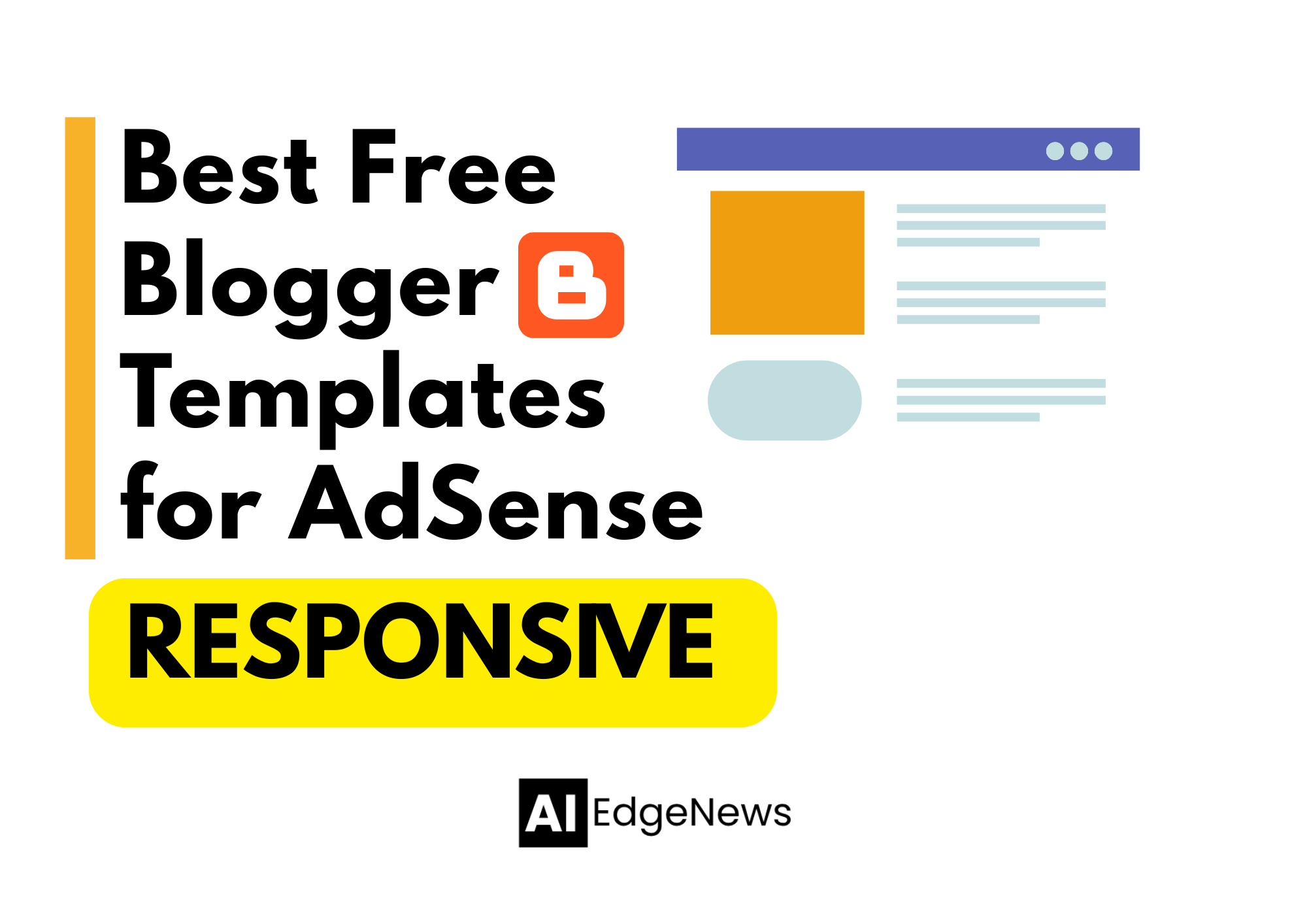Best Free Blogger Templates for AdSense