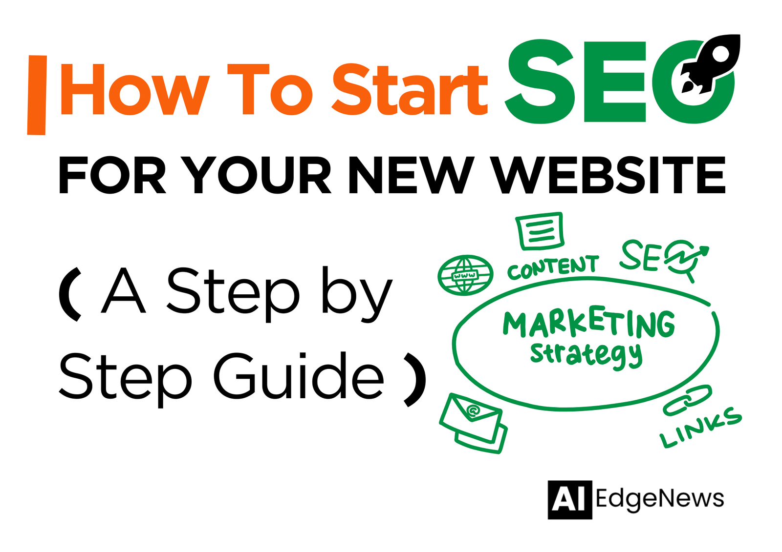 How To Start SEO For Your New Website: A Step-by-Step Guide